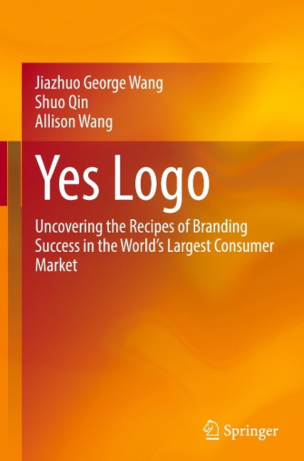 Yes Logo: Uncovering the Recipes of Branding Success in the Worlds Largest Consumer Market