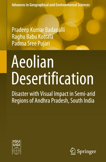 Aeolian Desertification: Disaster with Visual Impact in Semi-arid Regions of Andhra Pradesh, South India
