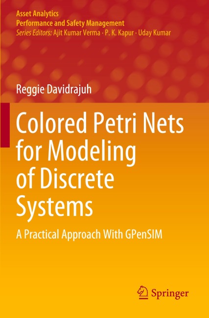 Colored Petri Nets for Modeling of Discrete Systems: A Practical Approach With GPenSIM