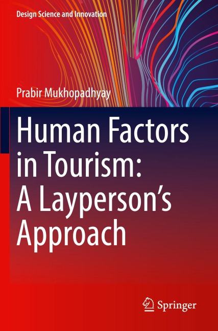 Human Factors in Tourism: A Laypersons Approach