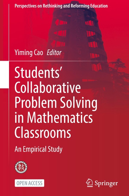 Students Collaborative Problem Solving in Mathematics Classrooms: An Empirical Study