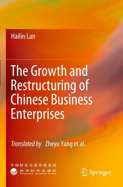 The Growth and Restructuring of Chinese Business Enterprises