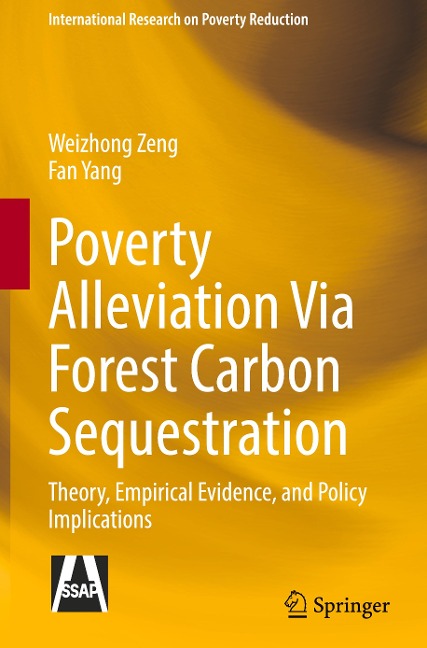 Poverty Alleviation Via Forest Carbon Sequestration: Theory, Empirical Evidence, and Policy Implications
