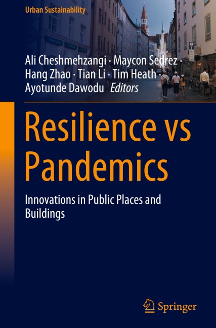 Resilience vs Pandemics: Innovations in Public Places and Buildings