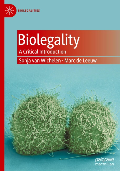 Biolegality: A Critical Introduction