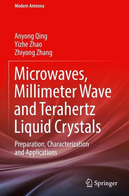 Microwaves, Millimeter Wave and Terahertz Liquid Crystals: Preparation, Characterization and Applications