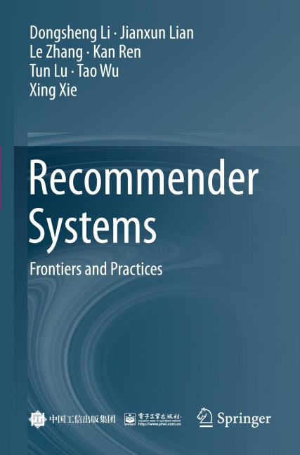 Recommender Systems: Frontiers and Practices