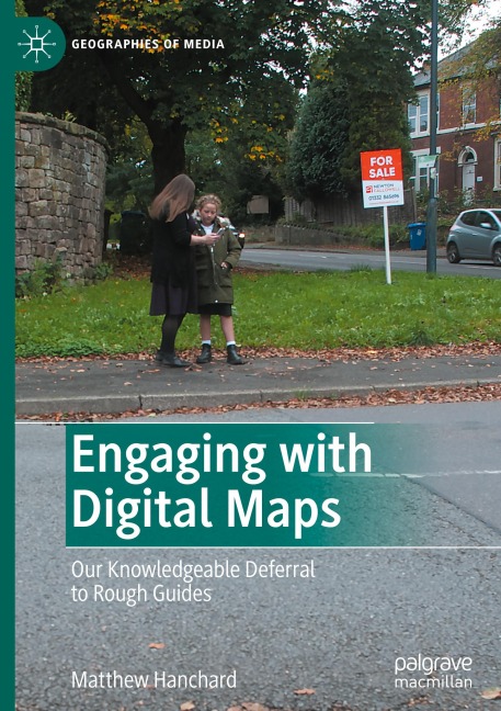 Engaging with Digital Maps: Our Knowledgeable Deferral to Rough Guides