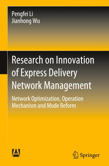 Research on Innovation of Express Delivery Network Management: Network Optimization, Operation Mechanism and Mode Reform