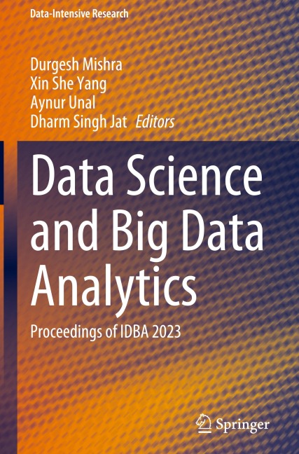 Data Science and Big Data Analytics: Proceedings of IDBA 2023