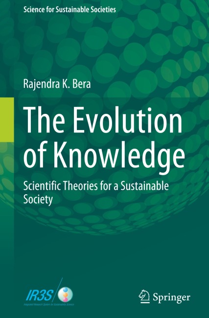 The Evolution of Knowledge: Scientific Theories for a Sustainable Society