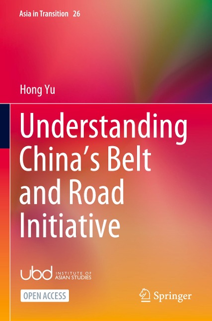 Understanding Chinas Belt and Road Initiative