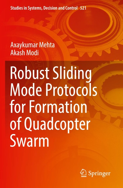 Robust Sliding Mode Protocols for Formation of Quadcopter Swarm