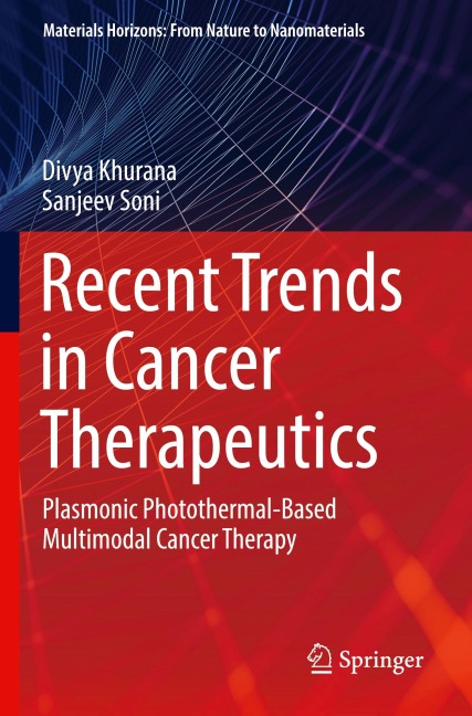 Recent Trends in Cancer Therapeutics: Plasmonic Photothermal-Based Multimodal Cancer Therapy