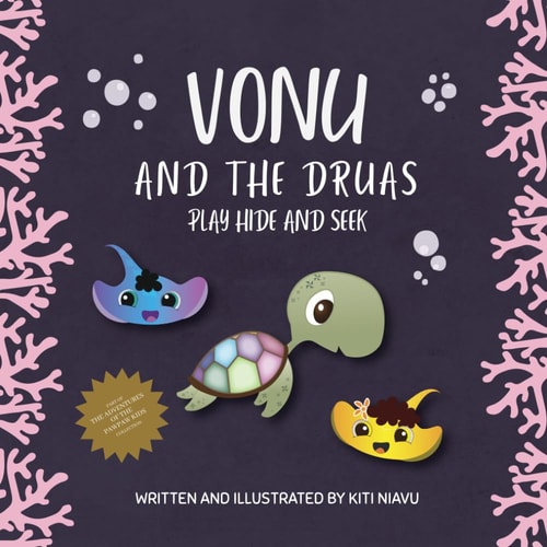Vonu and the Druas Play Hide and Seek