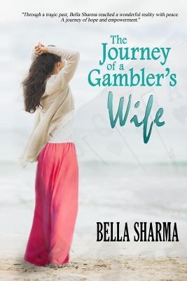 The Journey of a Gamblers Wife