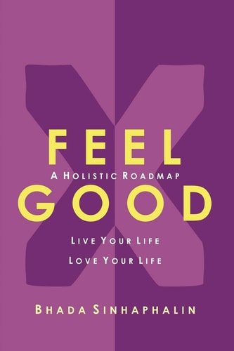 Feel Good X Live Your Life. Love Your Life.