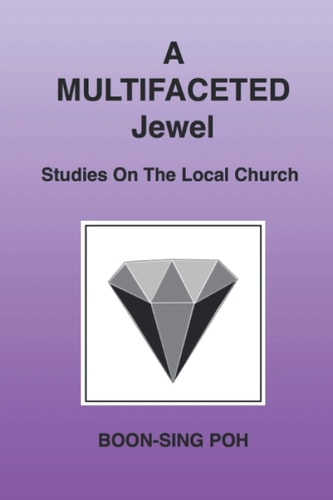 A Multifaceted Jewel Studies On The Local Church