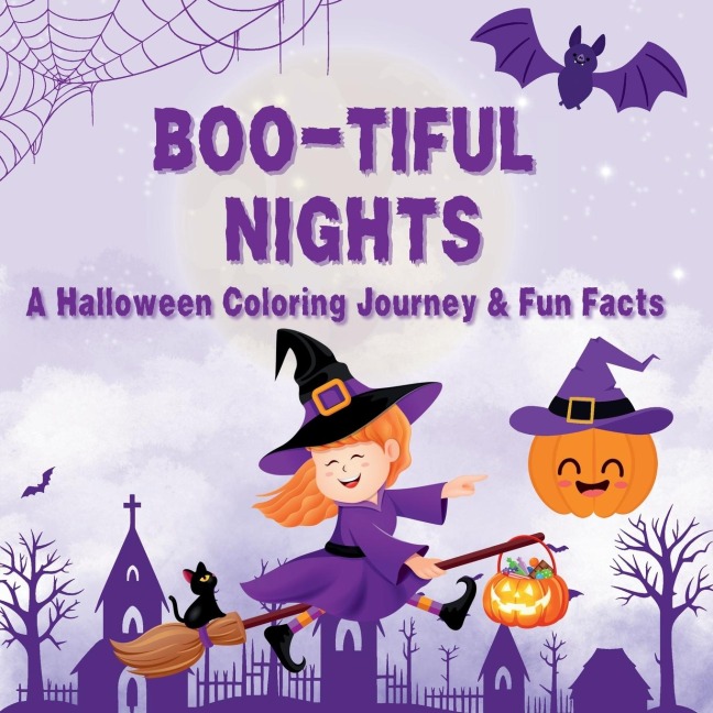 Boo-tiful Nights: A Halloween Coloring Journey & Fun Facts | Color, Learn, and Enjoy Spooky Fun