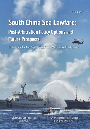 South China Sea Lawfare Post-Arbitration Policy Options and Future Prospects