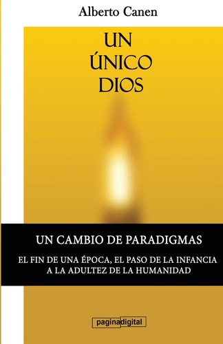 Un Unico Dios