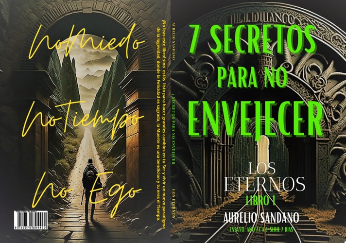 7 SECRETOS PARA NO ENVEJECER. LOS ETERNOS