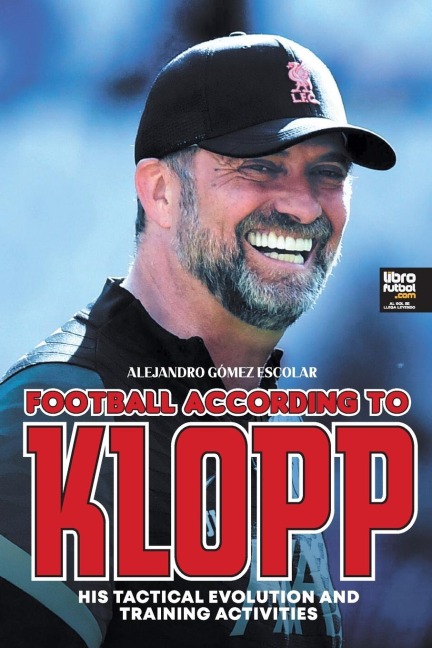Football according to Klopp: His tactical evolution and training activities