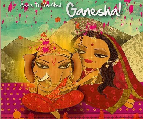 Amma Tell Me about Ganesha!
