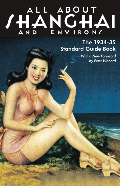 All About Shanghai and Environs