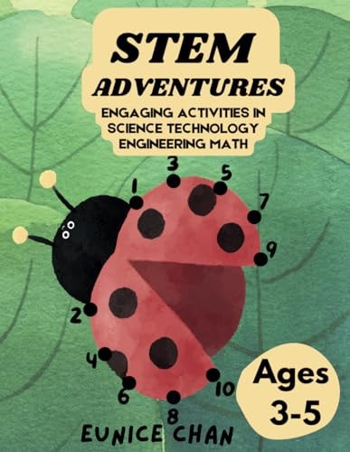 STEM Adventures Engaging Activities in Science Technology Engineering Math - Insects Edition (Ages 3-5)