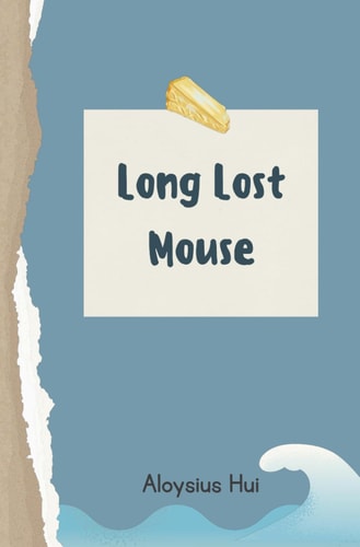 Long Lost Mouse