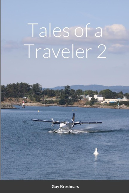 Tales of a Traveler 2