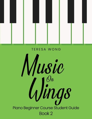 Music on Wings Piano Beginner Course Student Guide Book 2