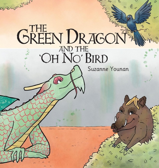The Green Dragon and the Oh No Bird - Book 2