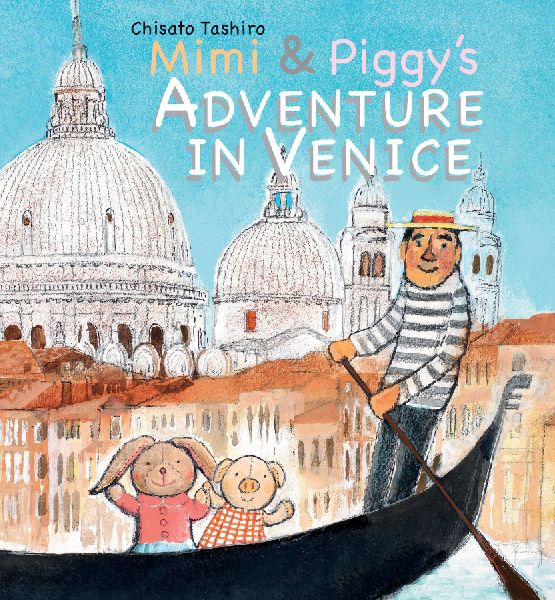 Mimi & Piggys Adventure in Venice