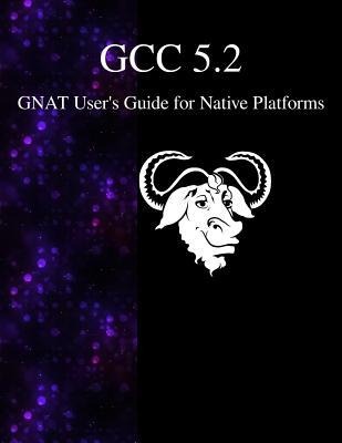 GCC 5.2 GNAT Users Guide for Native Platforms