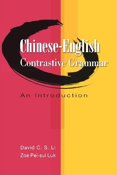 Chinese-English Contrastive Grammar: An Introduction