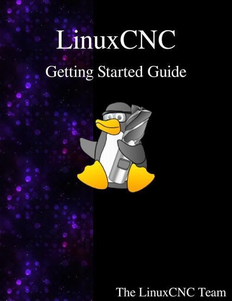 LinuxCNC Getting Started Guide