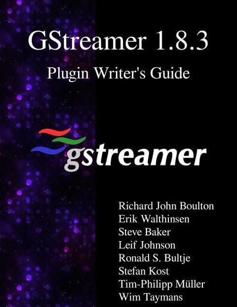 GStreamer 1.8.3 Plugin Writers Guide