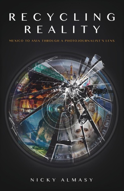 Recycling Reality: A Photojournalists Journey