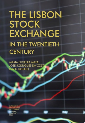 The Lisbon stock exchange in the twentieth century