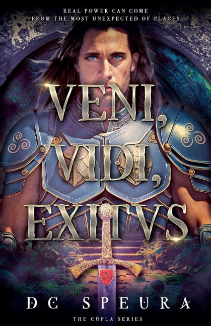 Veni, Vidi, Exitus: A Time Slip Novel of Rome and Ancient Ireland