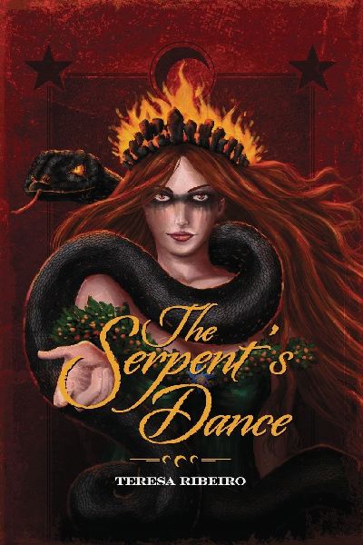 The Serpent's Dance: A Fable for the Girls Who Burned and Didn't Apologise.