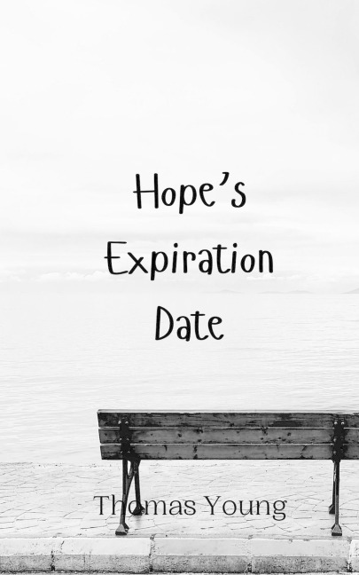 Hopes Expiration Date