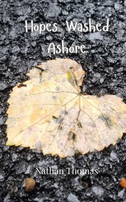 Hopes Washed Ashore