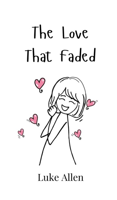 The Love That Faded