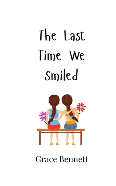 The Last Time We Smiled