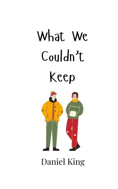 What We Couldnt Keep
