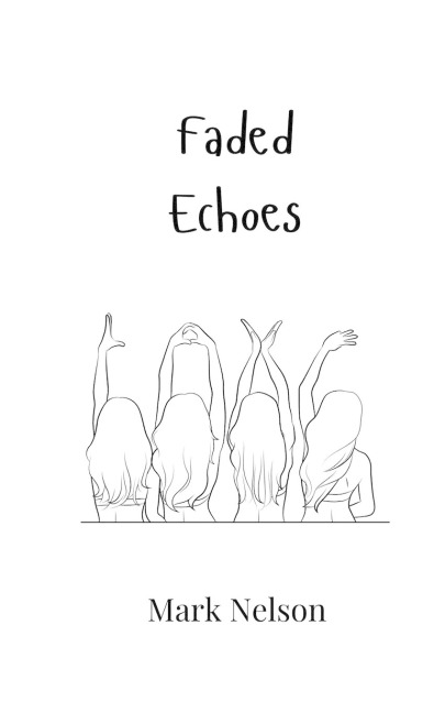 Faded Echoes