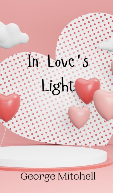 In Loves Light